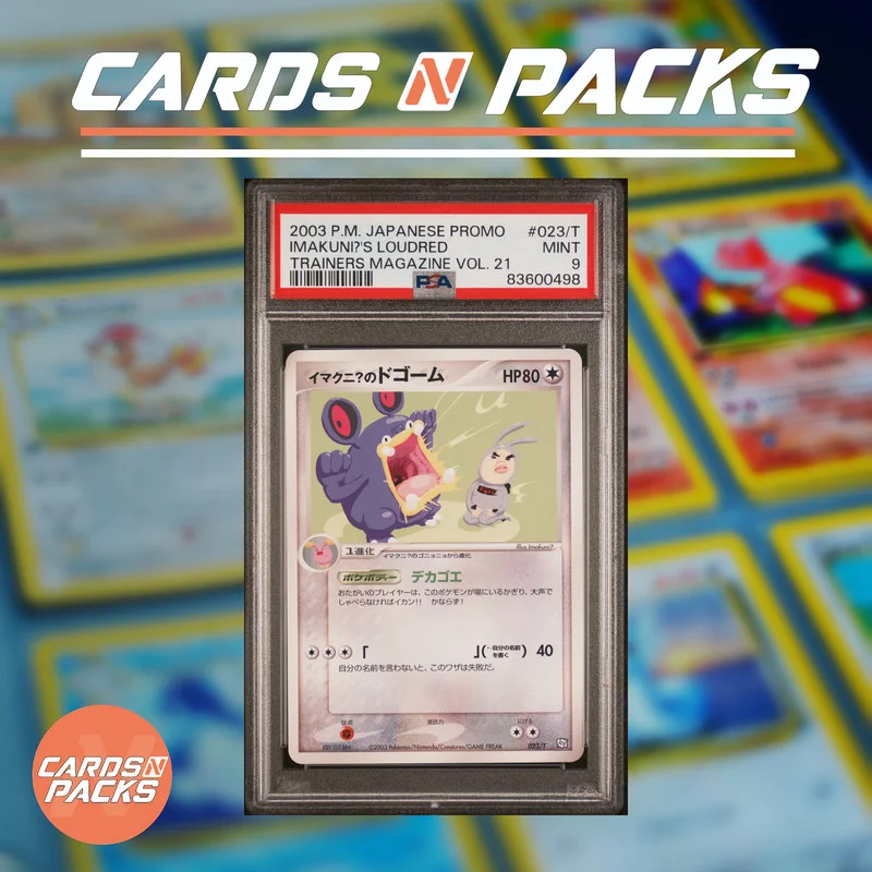 Trainers Mag Vol.21 Promo Imakuni?'s Loudred Promo - Cards N Packs