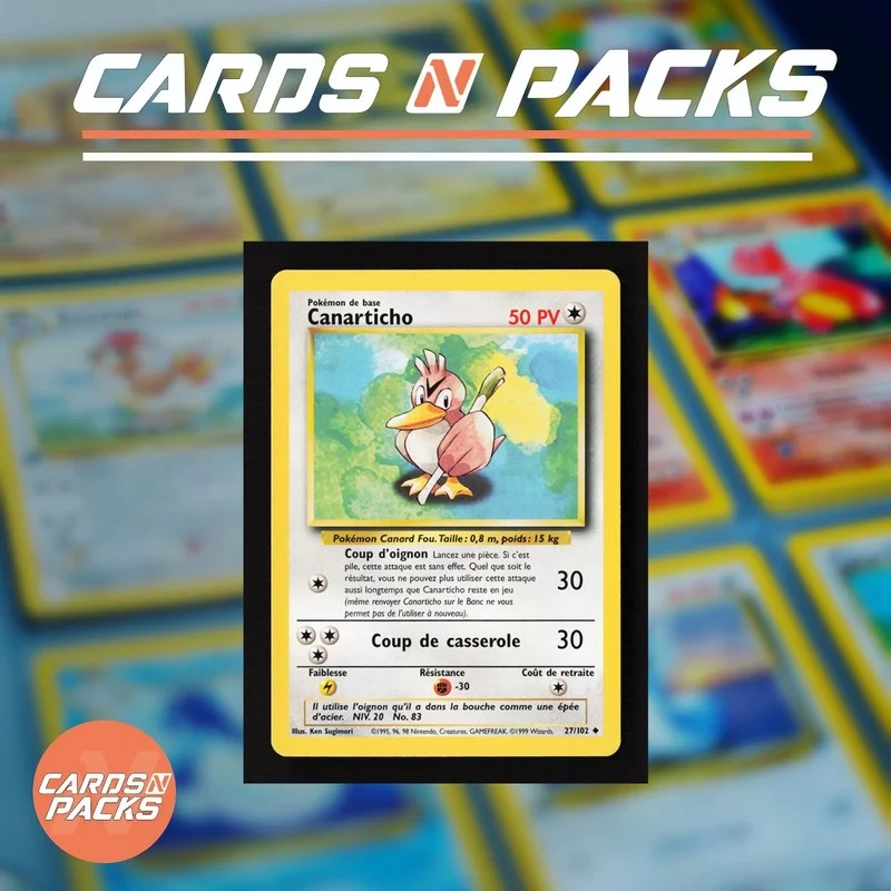 Canaticho 27/102 Set de Base - Cards N Packs
