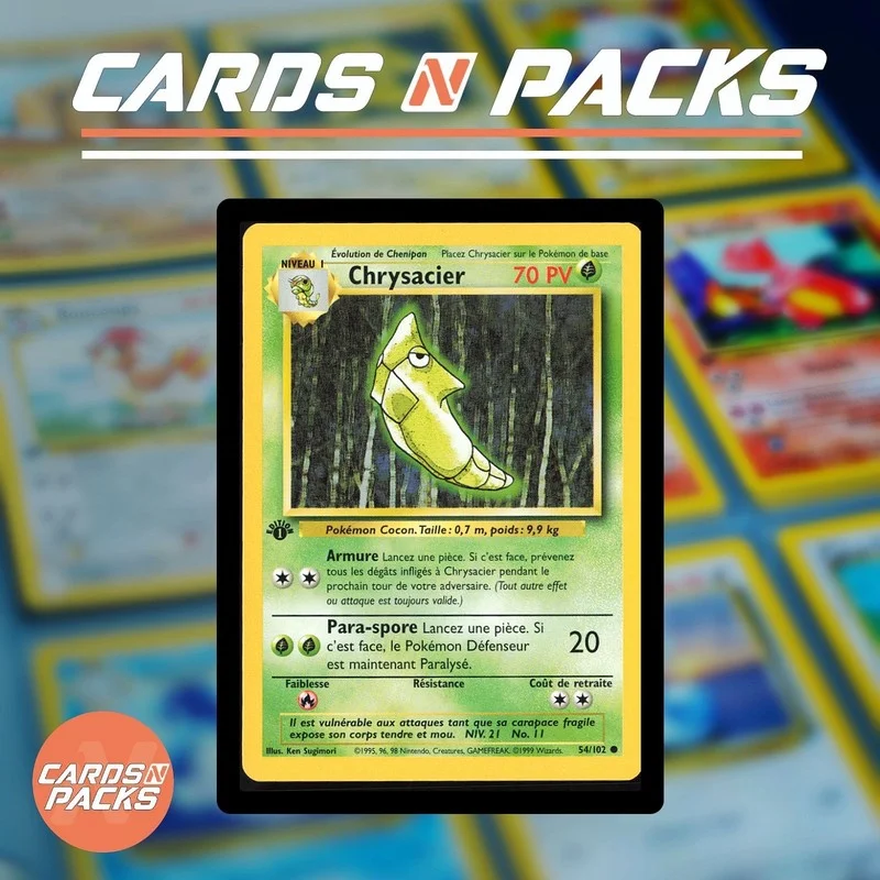 Chrysacier 54/102 Set de Base - Cards N Packs