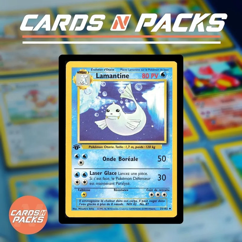 Lamantine 25/102 Set de Base - Cards N Packs