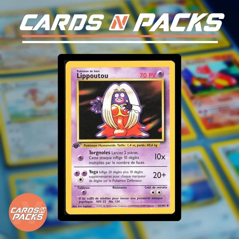 Lippoutou 31/102 Set de Base - Cards N Packs