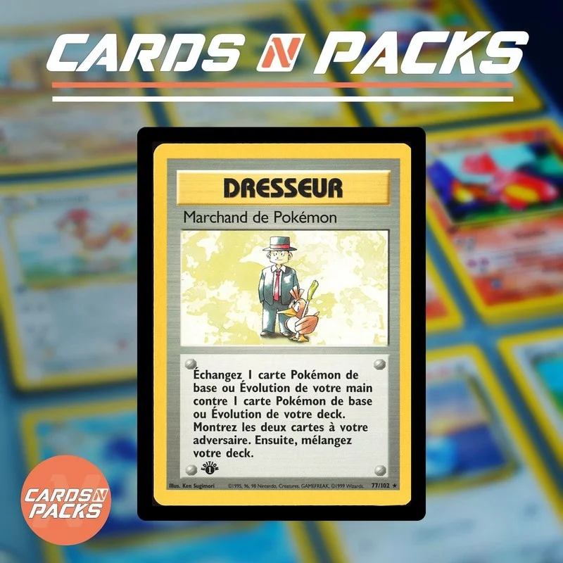 Marchand de Pokémon 77/102 Set de Base - Cards N Packs