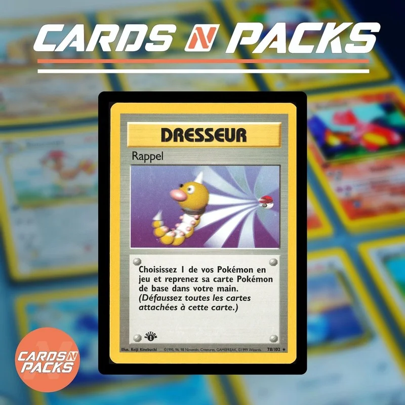 Rappel 78/102 Set de Base - Cards N Packs
