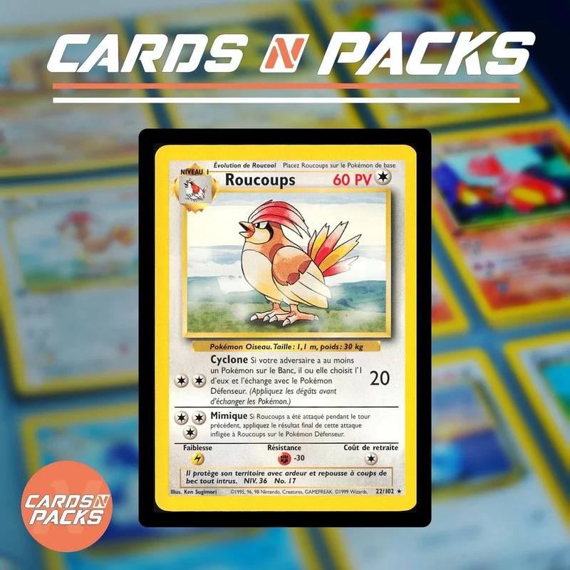 Roucoups 22/102 Set de Base - Cards N Packs