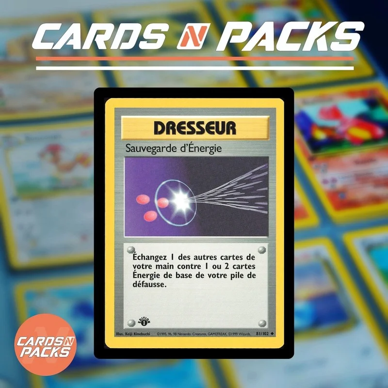 Sauvegarde d'Energie 81/102 Set de Base - Cards N Packs