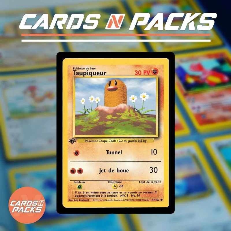 Taupiqueur 47/102 Set de Base - Cards N Packs