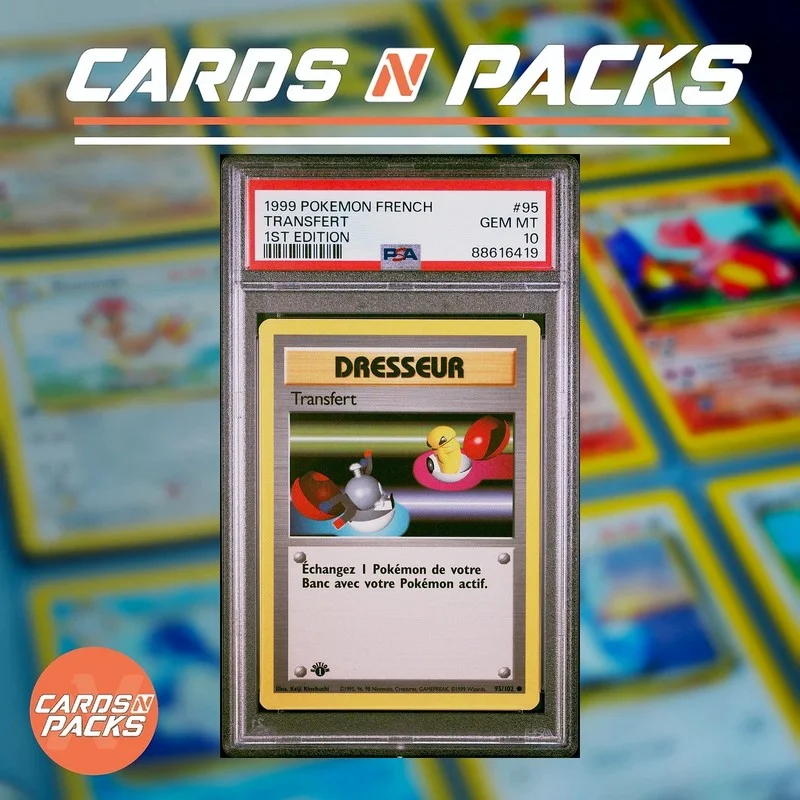 Transfert 95/102 — PSA 10 - Cards N Packs